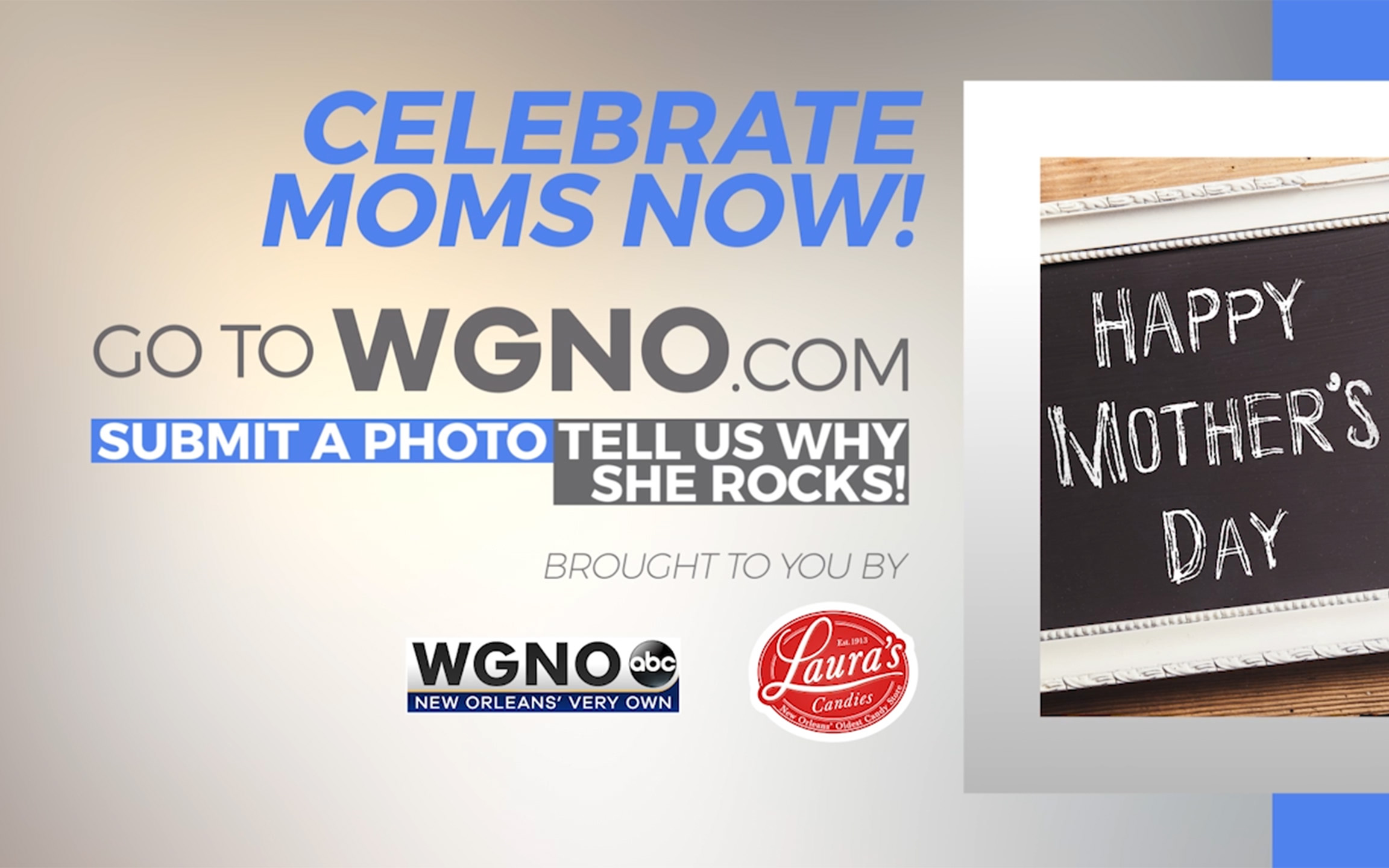 Celebrate Moms Now!